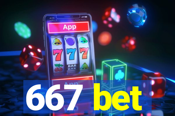 667 bet