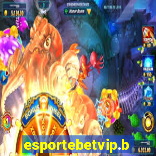 esportebetvip.bet