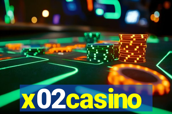 x02casino