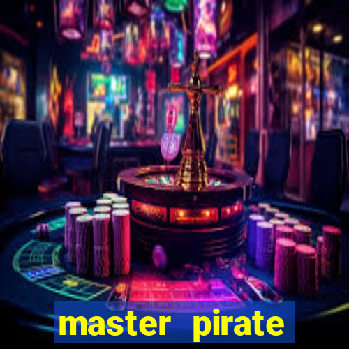 master pirate script pastebin