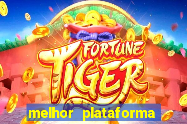 melhor plataforma para jogar de madrugada