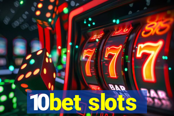 10bet slots