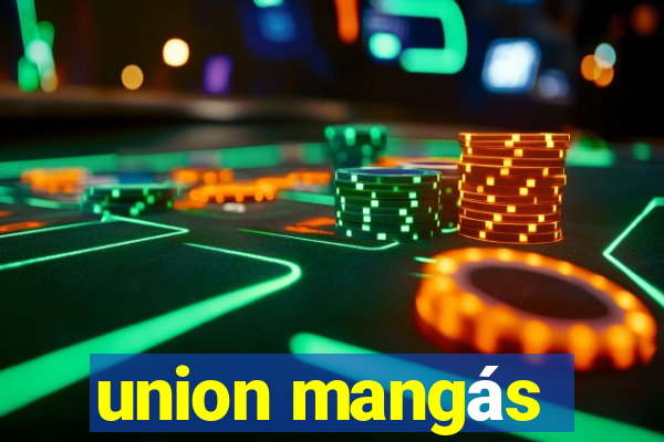 union mangás