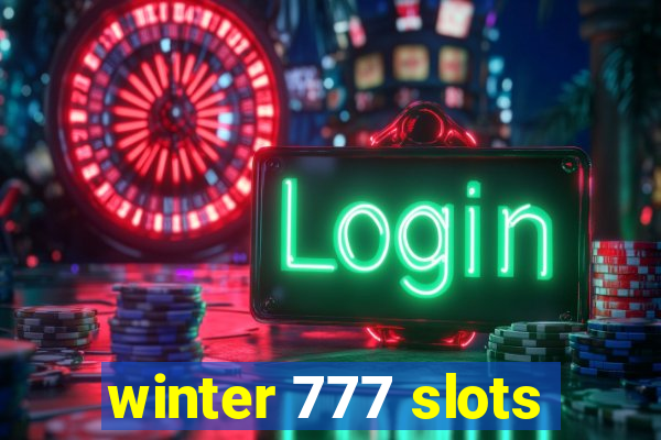 winter 777 slots