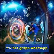 f12 bet grupo whatsapp