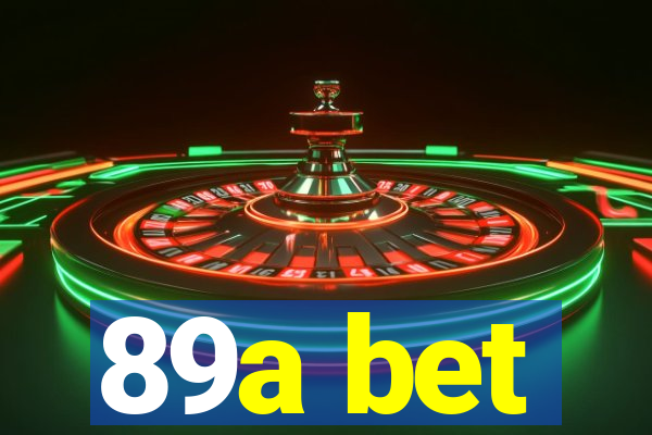 89a bet