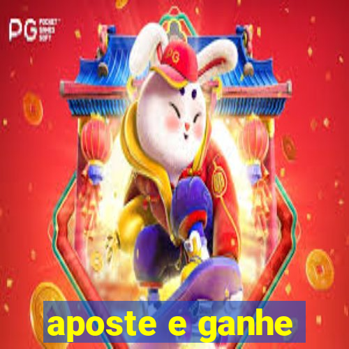 aposte e ganhe