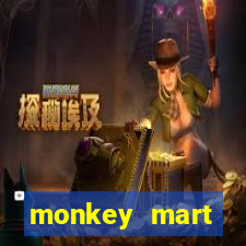 monkey mart dinheiro infinito