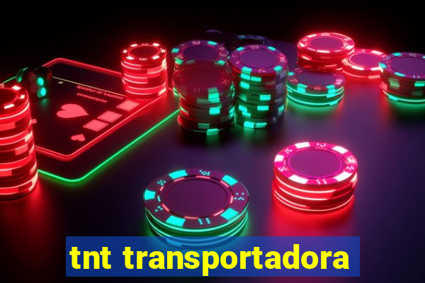 tnt transportadora