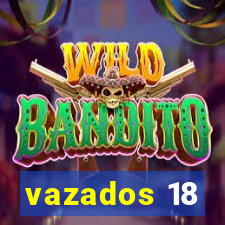 vazados 18