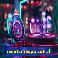 montar mapa astral