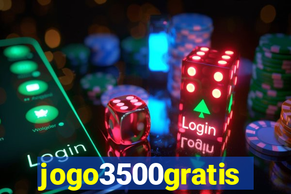 jogo3500gratis