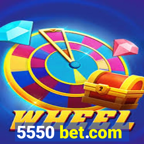 5550 bet.com