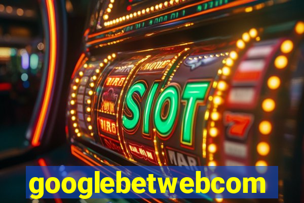 googlebetwebcom