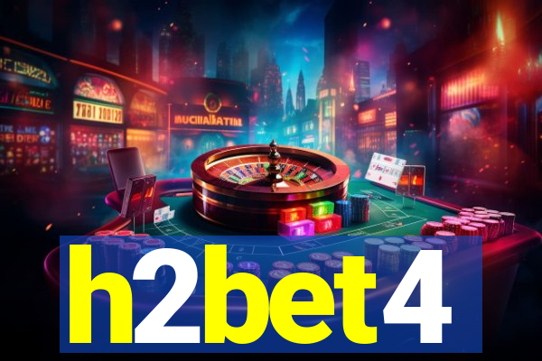 h2bet4