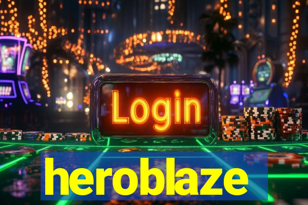 heroblaze