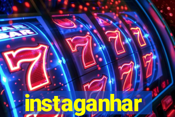 instaganhar