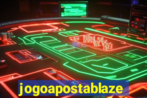 jogoapostablaze