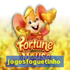 jogosfoguetinho