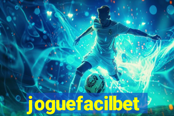 joguefacilbet