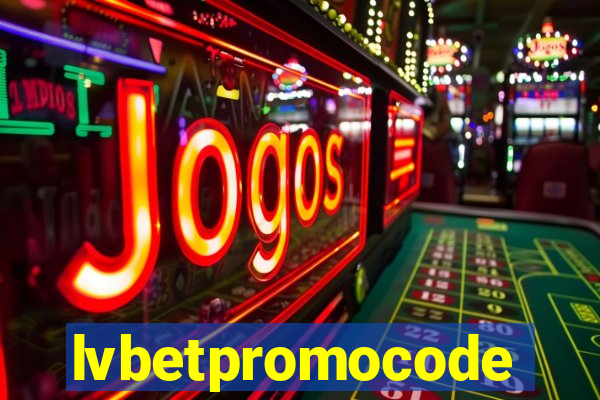 lvbetpromocode