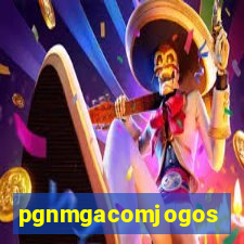 pgnmgacomjogos