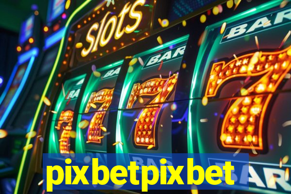 pixbetpixbet