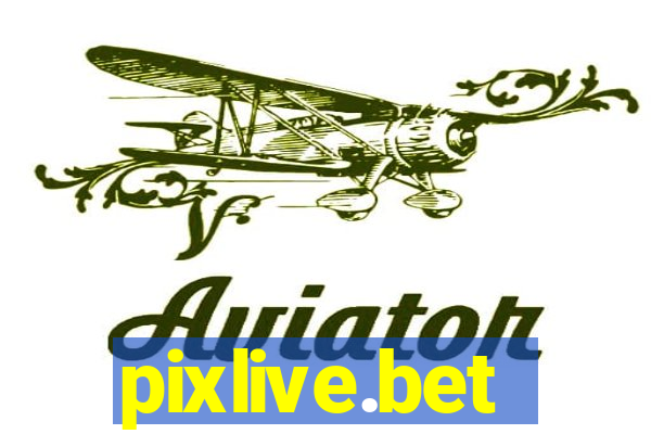 pixlive.bet