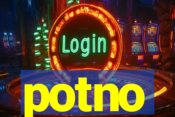 potno