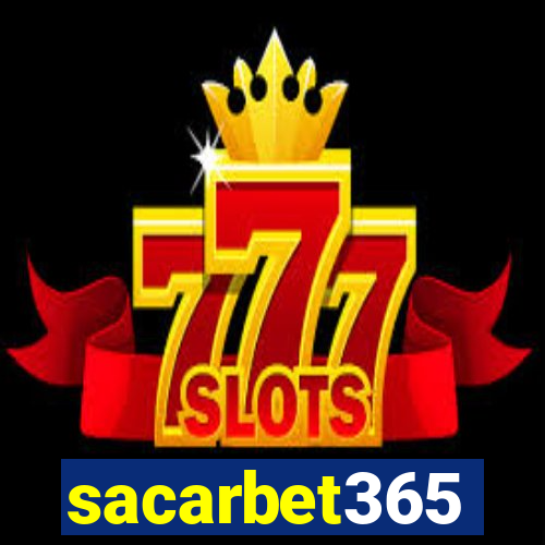 sacarbet365