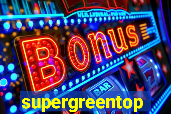 supergreentop