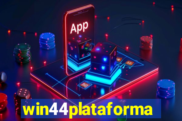 win44plataforma