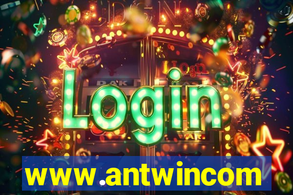 www.antwincom