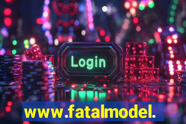 www.fatalmodel.cok