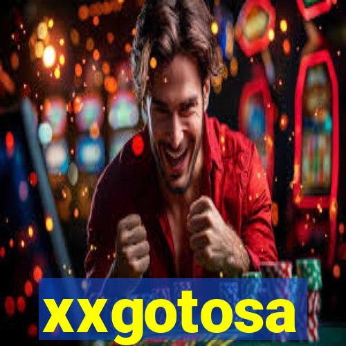 xxgotosa