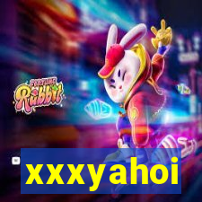 xxxyahoi