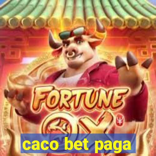 caco bet paga