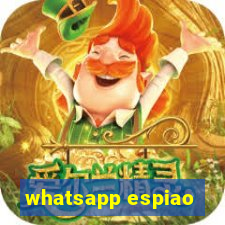 whatsapp espiao