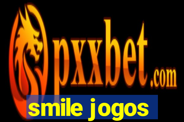 smile jogos