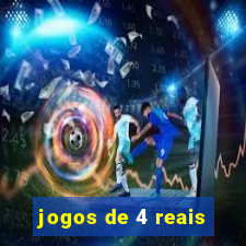 jogos de 4 reais