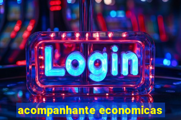 acompanhante economicas