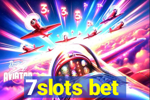 7slots bet