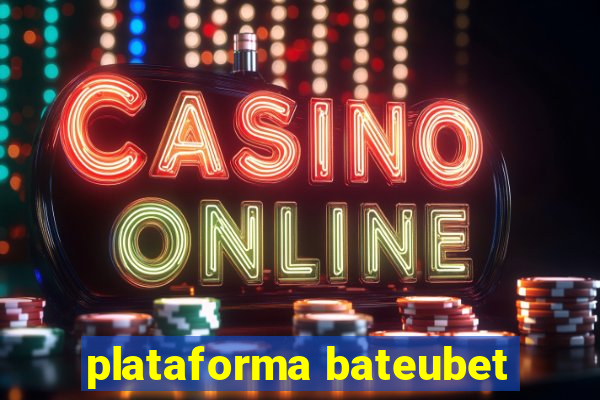 plataforma bateubet