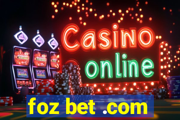 foz bet .com