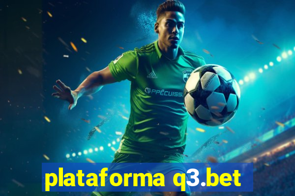 plataforma q3.bet