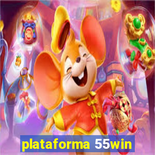 plataforma 55win