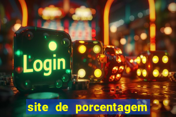 site de porcentagem slots pg