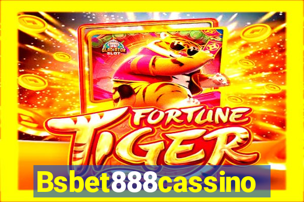 Bsbet888cassino