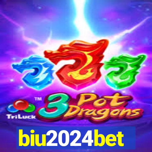 biu2024bet