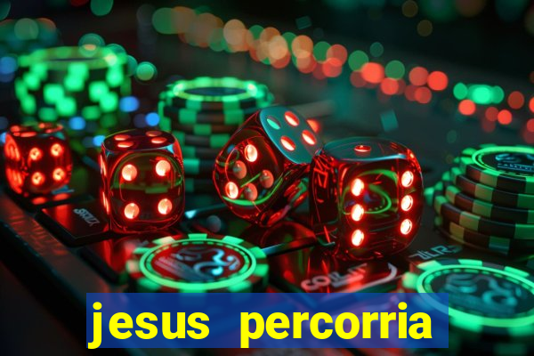 jesus percorria todas as cidades caminho neocatecumenal